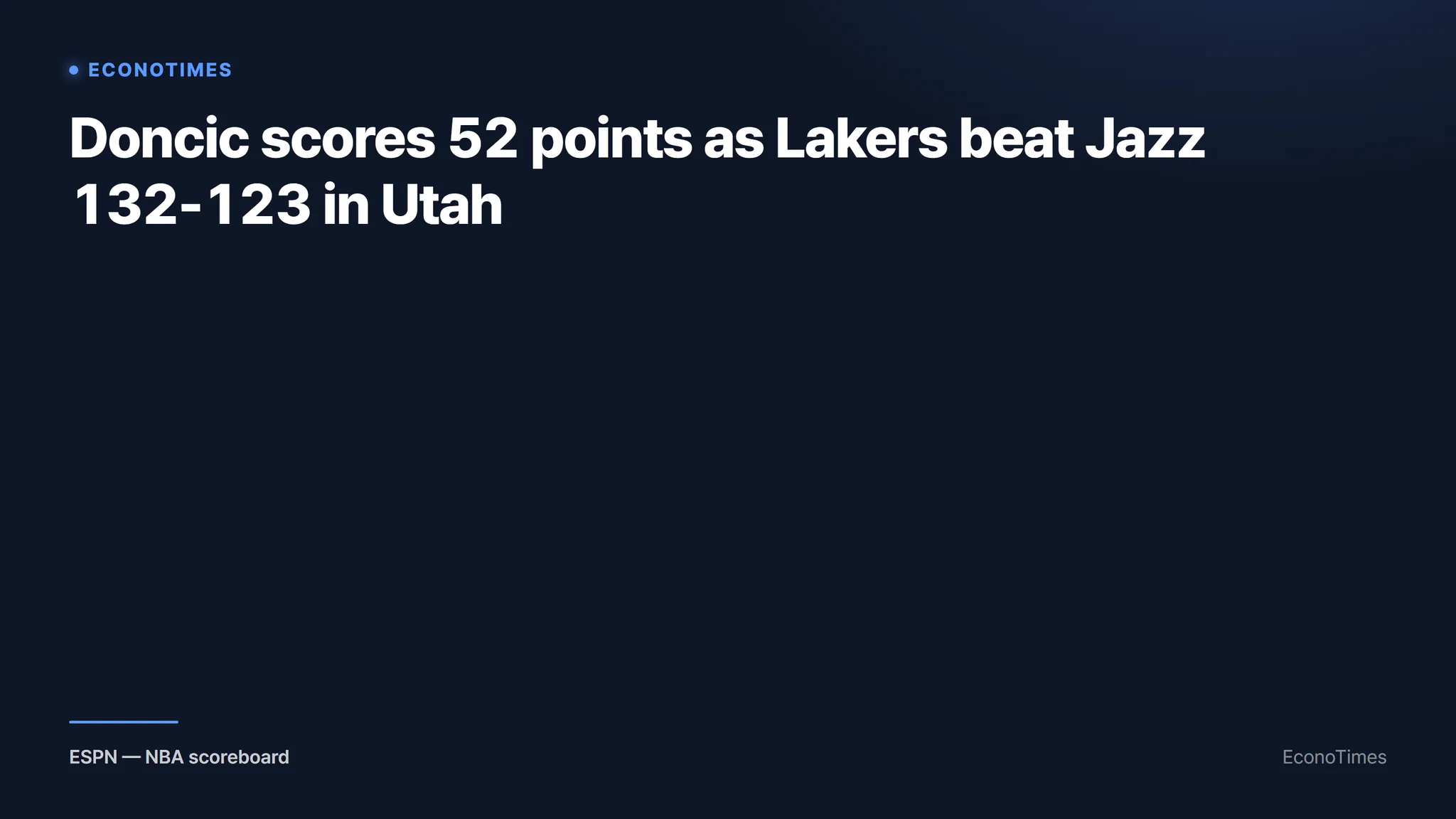 Doncic drops 52 as Lakers rally from 18 down to stun Jazz - inside2
